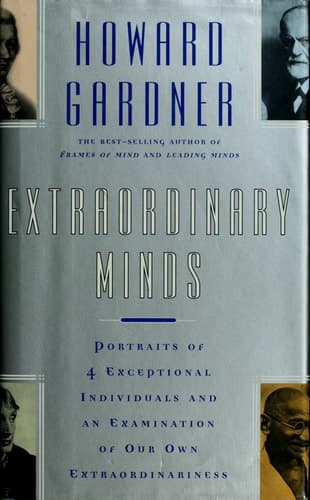 Cover of Extraordinary Minds: Portraits Of 4 Exceptional Individuals And An Examination Of Our Own Extraordinariness (Masterminds Series)