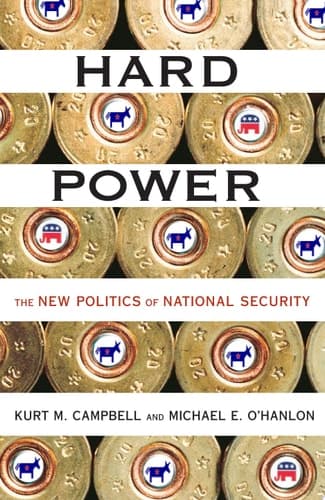 Cover of Hard Power The New Politics of National Security