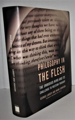Cover of Philosophy In The Flesh: The Embodied Mind And Its Challenge To Western Thought