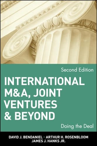 Cover of International M&A, Joint Ventures and Beyond: Doing the Deal