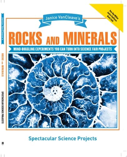 Cover of Janice VanCleave's Rocks and Minerals Mind-Boggling Experiments You Can Turn Into Science Fair Projects