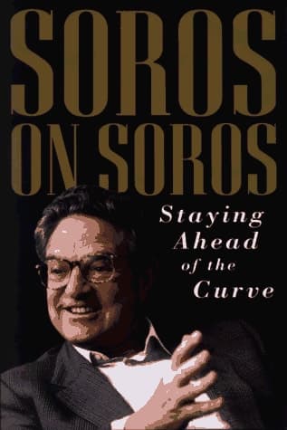 Cover of Soros on Soros: Staying Ahead of the Curve