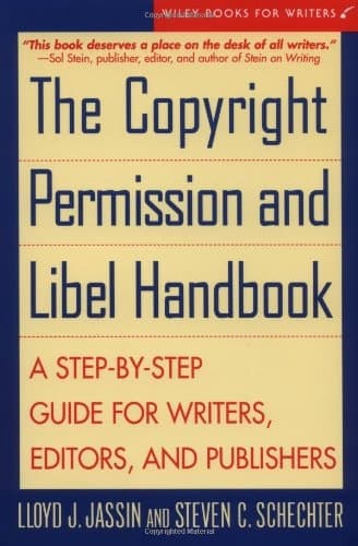 Cover of The Copyright Permission and Libel Handbook A Step-by-Step Guide for Writers, Editors, and Publishers