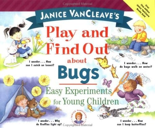 Cover of Janice VanCleave's Play and Find Out About Bugs: Easy Experiments for Young Children (Play and Find Out Series)
