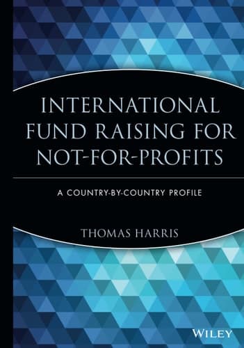 Cover of International Fund Raising for Not-for-Profits A Country-by-Country Profile