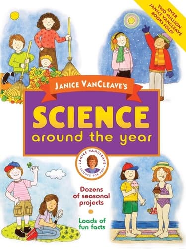 Cover of Janice VanCleave's Science Around the Year