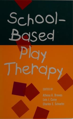 Cover of School-Based Play Therapy