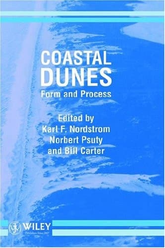 Cover of Coastal Dunes: Form and Process (Coastal Morphology and Research)