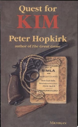 Cover of Quest for Kim In Search of Kipling's Great Game