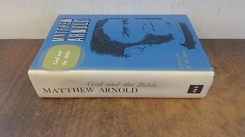 Cover of The Complete Prose Works of Matthew Arnold: Volume VII. God and the Bible