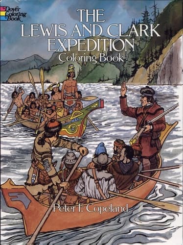Cover of The Lewis and Clark Expedition Coloring Book