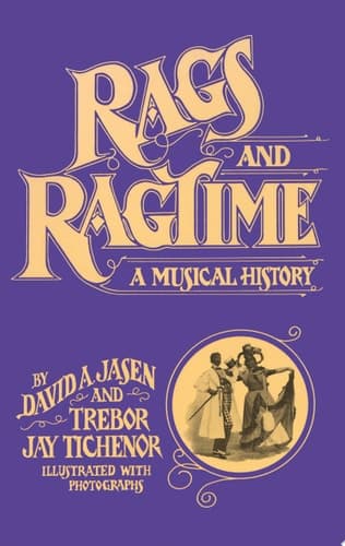 Cover of Rags and Ragtime A Musical History