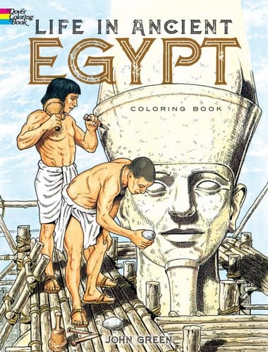 Cover of Life in Ancient Egypt Coloring Book