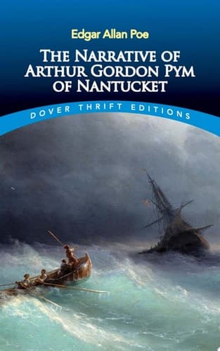 Cover of The Narrative of Arthur Gordon Pym of Nantucket