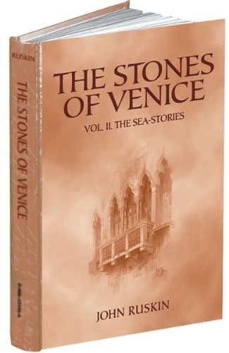 Cover of The Stones of Venice: The sea-stories