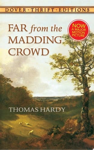 Cover of Far from the madding crowd (The New Wessex edition)