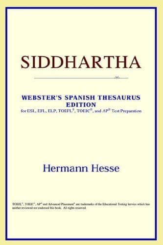 Cover of Siddhartha (Webster's Spanish Thesaurus Edition)