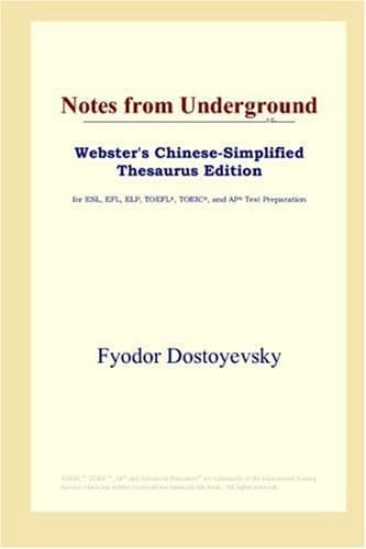 Cover of Notes from Underground (Webster's Chinese-Simplified Thesaurus Edition)