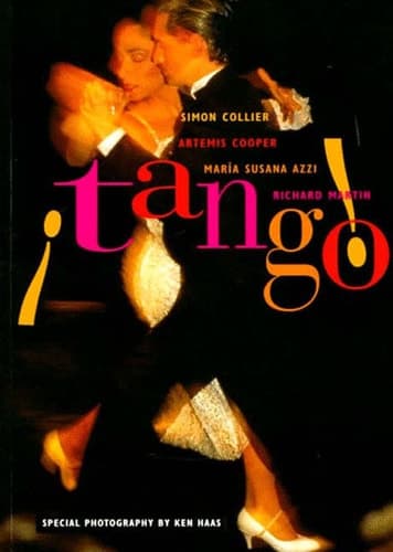 Cover of Tango! The Dance, the Song, the Story