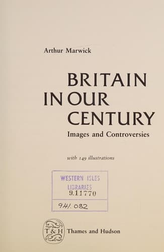 Cover of Britain in Our Century: Images and Controversies