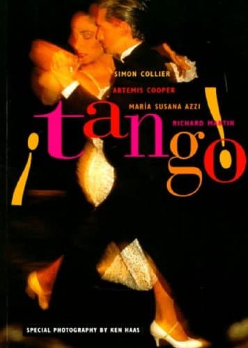 Cover of Tango! The Dance, the Song, the Story