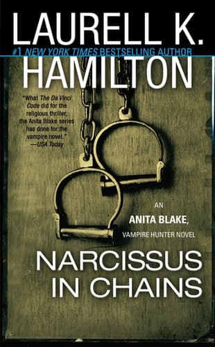 Cover of Narcissus in Chains An Anita Blake, Vampire Hunter Novel