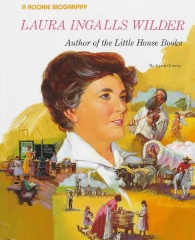 Cover of Laura Ingalls Wilder Author of the Little House Books