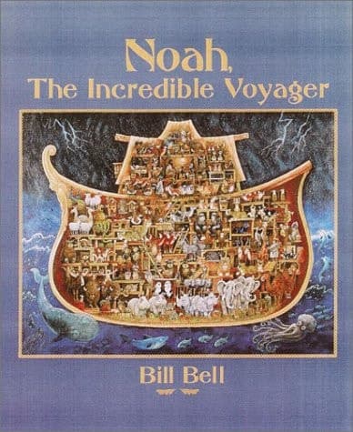 Cover of Noah, the Incredible Voyager