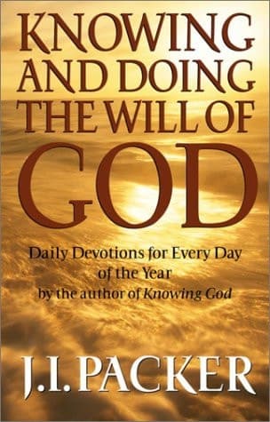 Cover of Knowing and Doing the Will of God Daily Devotions for Every Day of the Year
