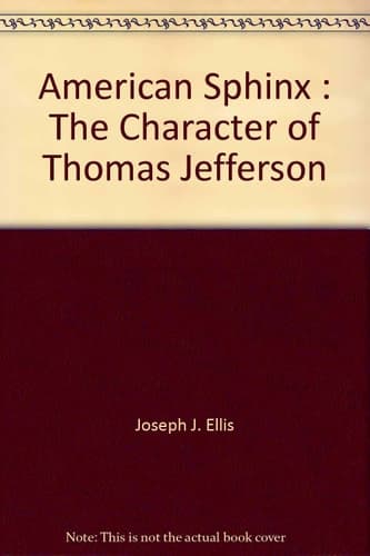 Cover of American Sphinx The Character of Thomas Jefferson