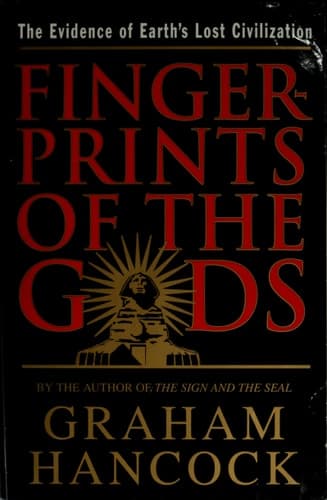 Cover of Fingerprints of the Gods A Quest for the Beginning and the End