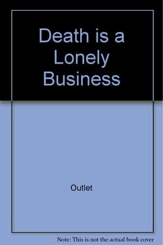 Cover of Death Is a Lonely Business