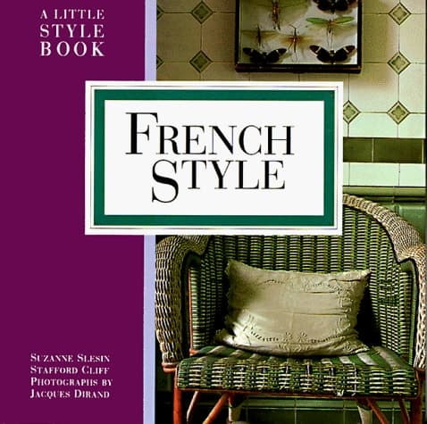Cover of French Style A Little Style Book