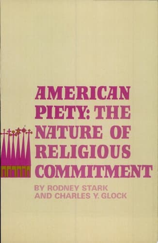 Cover of American Piety The Nature of Religious Commitment