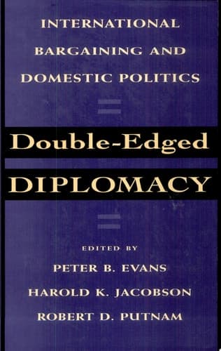 Cover of Double-Edged Diplomacy International Bargaining and Domestic Politics