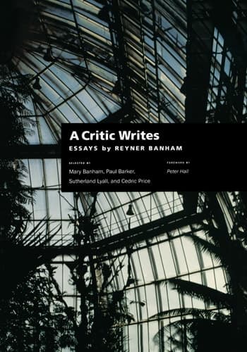 Cover of A Critic Writes Selected Essays by Reyner Banham