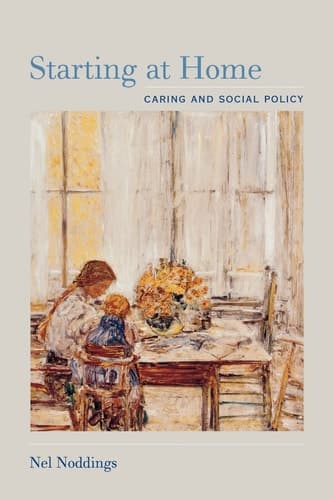 Cover of Starting at Home Caring and Social Policy