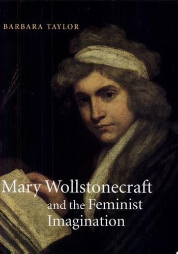 Cover of Mary Wollstonecraft and the Feminist Imagination