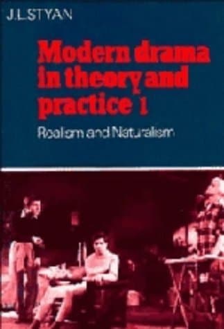 Cover of Modern Drama in Theory and Practice: Volume 1, Realism and Naturalism