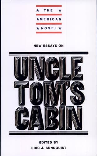 Cover of New Essays on Uncle Tom's Cabin