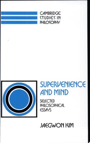 Cover of Supervenience and Mind Selected Philosophical Essays