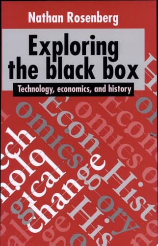 Cover of Exploring the Black Box Technology, Economics, and History
