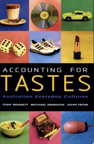 Cover of Accounting for Tastes Australian Everyday Cultures