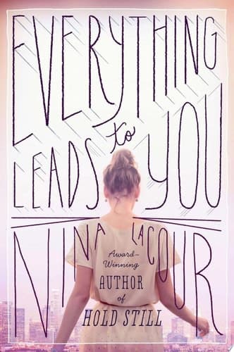 Cover of Everything Leads to You