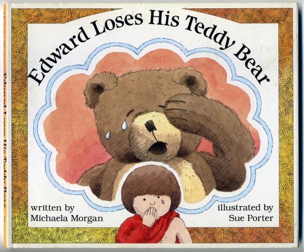 Cover of Edward Loses His Teddy Bear