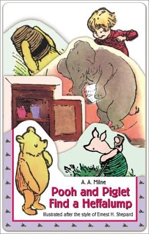 Cover of Pooh and Piglet Find a Heffalump
