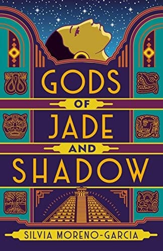 Cover of Gods of Jade and Shadow