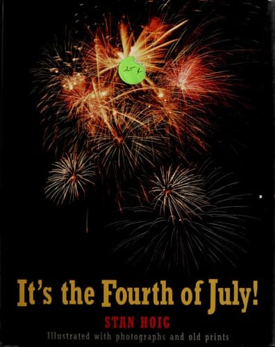 Cover of It's the Fourth of July!