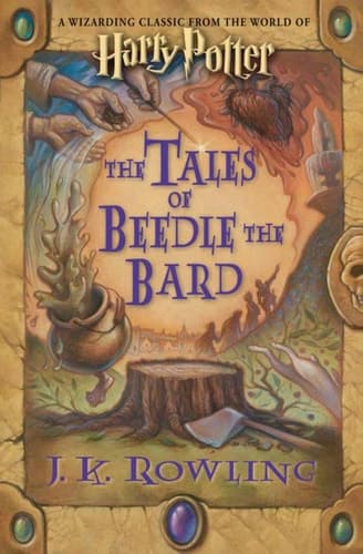 Cover of The Tales of Beedle the Bard, Standard Edition (Harry Potter)