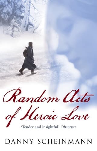 Cover of Random Acts of Heroic Love